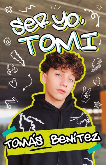 Ser yo, Tomi - Tomás Benítez