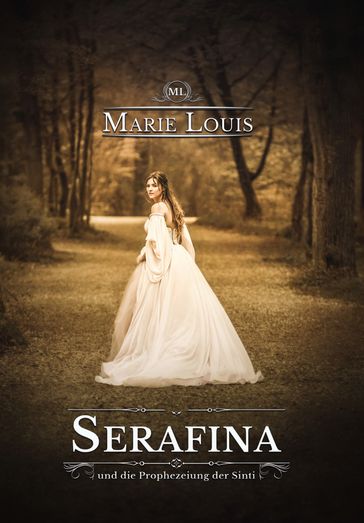 Serafina - Marie Louis