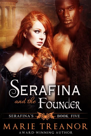Serafina and the Founder - Marie Treanor