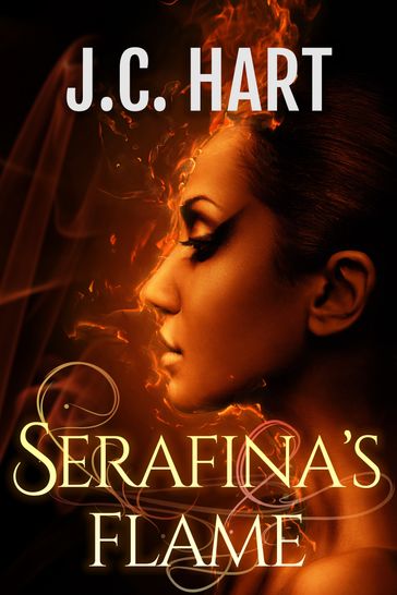 Serafina's Flame - J.C. Hart