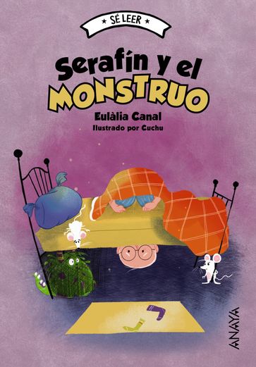 Serafín y el monstruo - Eulàlia Canal