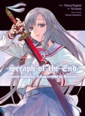 Seraph of the End: Guren Ichinose: Catastrophe at Sixteen (manga) 2