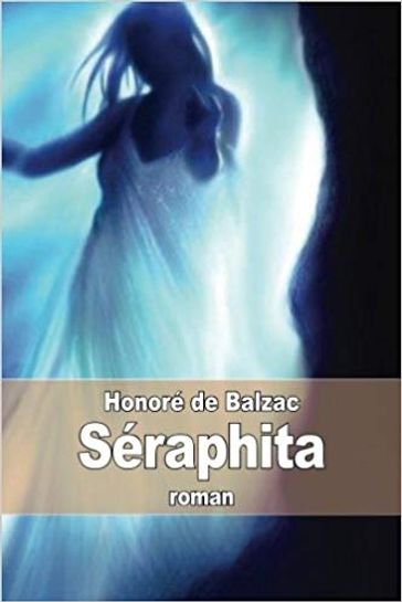 Séraphîta - Honoré de Balzac