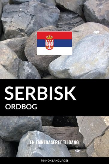 Serbisk ordbog: En emnebaseret tilgang - Pinhok Languages