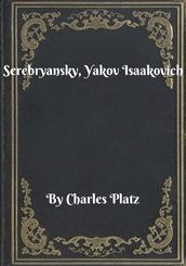 Serebryansky, Yakov Isaakovich