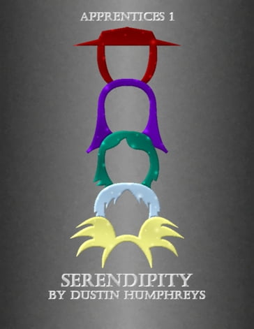 Serendipity - Dustin Humphreys