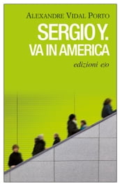 Sergio Y. va in America