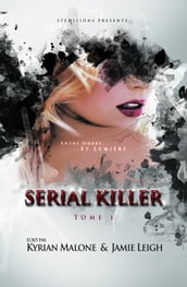 Serial Killer - tome 1 Livre lesbien, roman lesbien