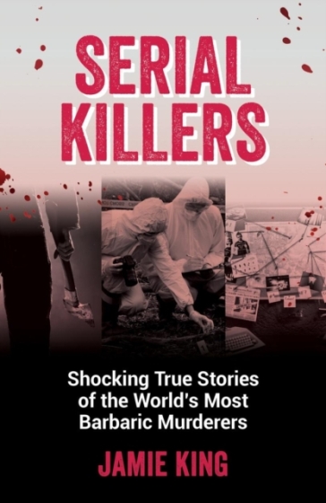Serial Killers - Jamie King