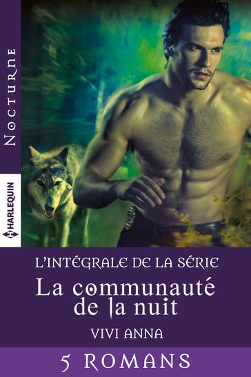 Série "La communauté de la nuit " : l'intégrale - Vivi Anna