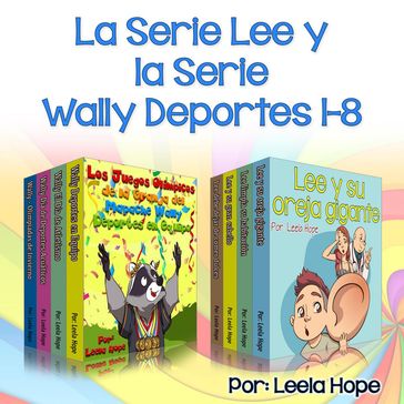 la Serie Lee y la Wally Deportes Serie 1-8 - Leela Hope