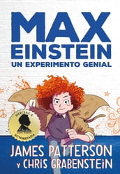 Serie Max Einstein 1. Un experimento genial