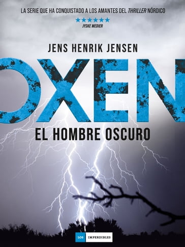 Serie Oxen 2. El hombre oscuro - Jens Henrik Jensen