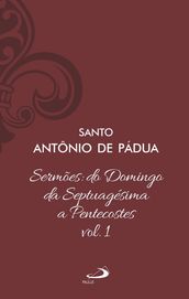 Sermões: Do domingo da Septuagésima a Pentecostes - Vol 12/1