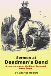 Sermon At Deadman s Bend