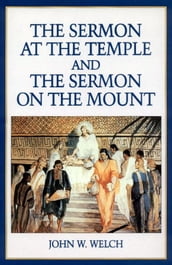 Sermon at the Temple and Sermon on the Mount
