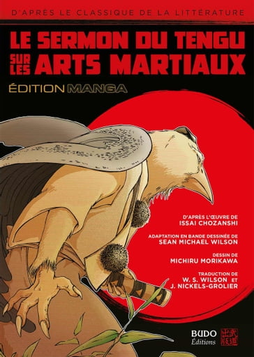 Le Sermon du Tengu sur les arts martiaux - Issai Chozanshi - Michiru Morikawa - Sean Michael Wilson - William Scott Wilson