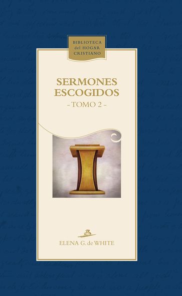 Sermones escogidos - Elena G. de White