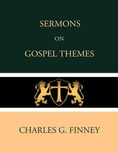 Sermons on Gospel Themes