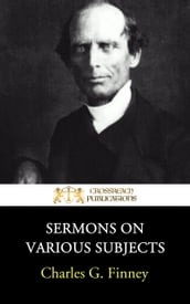 Sermons on Various Subjects