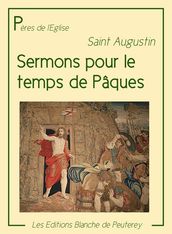 Sermons pour le temps de Pâques