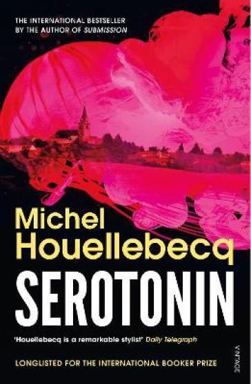 Serotonin - Michel Houellebecq