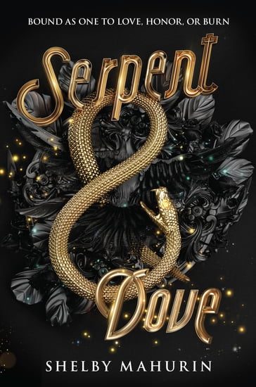 Serpent & Dove - Shelby Mahurin