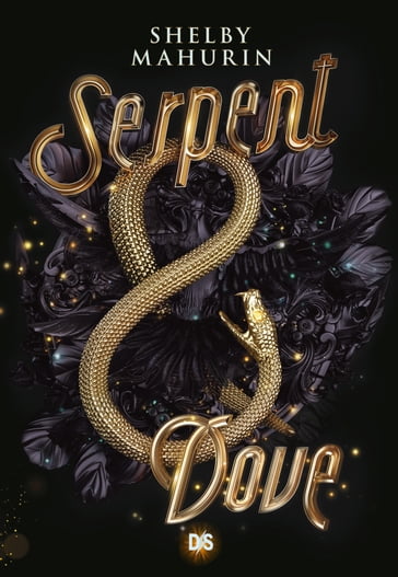 Serpent & Dove (ebook) - Shelby Mahurin