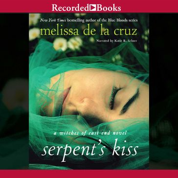 Serpent's Kiss - Melissa de la Cruz