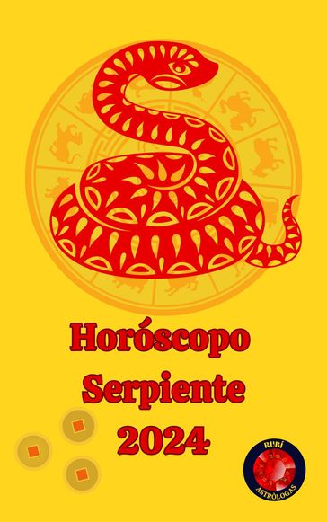 Serpiente Horóscopo 2024 - Angeline A. Rubi - Alina A Rubi
