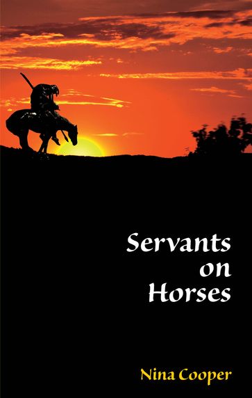 Servants on Horses - Nina Cooper