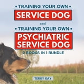 Service Dog Book Bundle (2 Books in 1 Bundle)