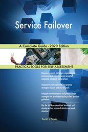 Service Failover A Complete Guide - 2020 Edition