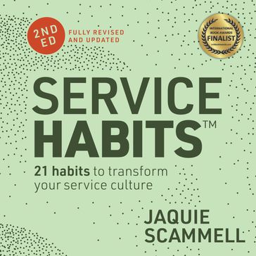 Service Habits - Jaquie Scammell