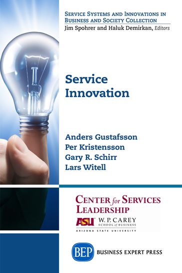 Service Innovation - Anders Gustafsson - Gary R. Schirr - Lars Witell - Per Kristensson