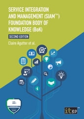 Service Integration and Management (SIAM) Foundation Body of Knowledge (BoK), Second edition