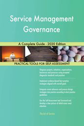 Service Management Governance A Complete Guide - 2020 Edition