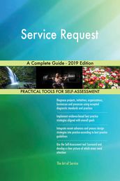 Service Request A Complete Guide - 2019 Edition