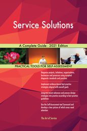 Service Solutions A Complete Guide - 2021 Edition