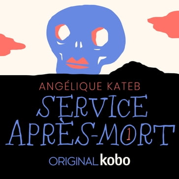 Service après-mort - Angélique Kateb