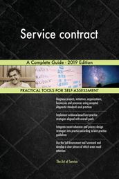 Service contract A Complete Guide - 2019 Edition