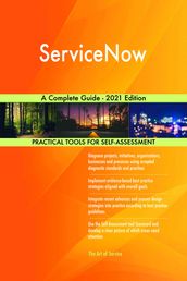 ServiceNow A Complete Guide - 2021 Edition