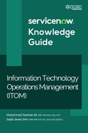 ServiceNow ITOM (Information Technology Operations Management) Knowledge Guide