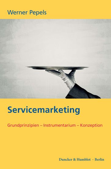 Servicemarketing. - Werner Pepels