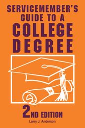 Servicemember s Guide to a College Degree