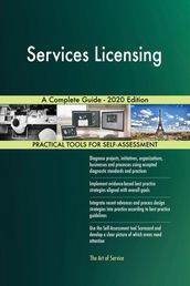 Services Licensing A Complete Guide - 2020 Edition