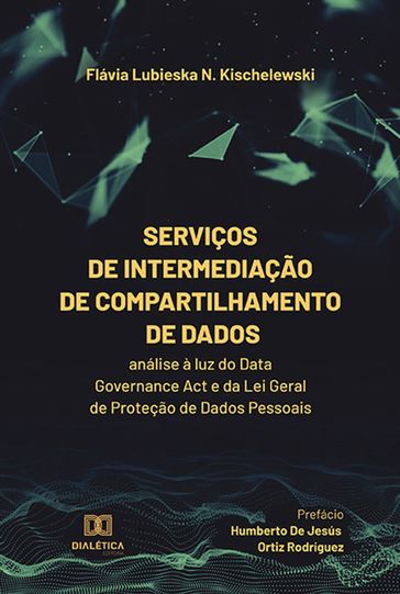 Serviços de intermediação de compartilhamento de dados - Flávia Lubieska N. Kischelewski