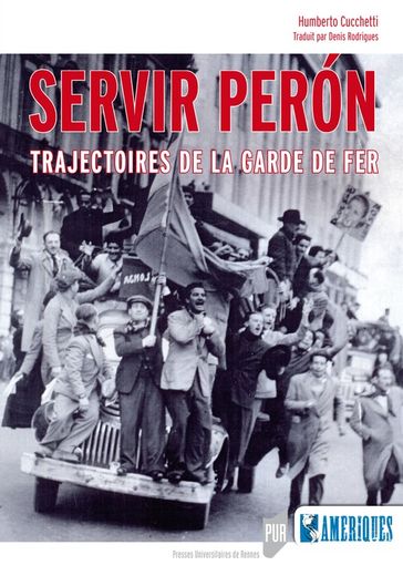 Servir Perón - Humberto Cucchetti