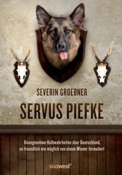 Servus, Piefke