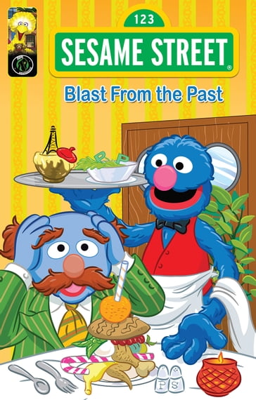 Sesame Street Comics: Blast from the Past - Jason M. Burns